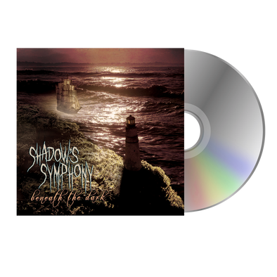 Shadow's Symphony - "Beneath The Dark" CD
