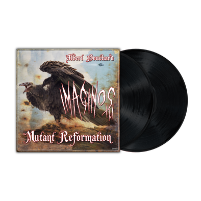 Albert Bouchard - "Imaginos III - Mutant Reformation" Black Vinyl