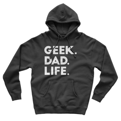 Geek. Dad. Life. - GDL Hoodie
