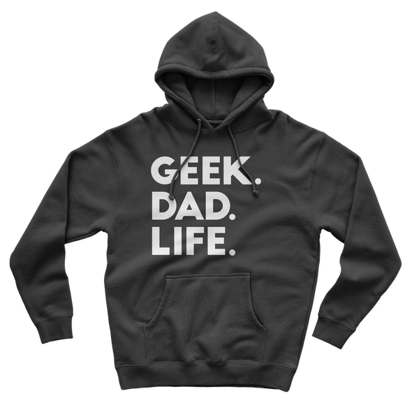Geek. Dad. Life. - GDL Hoodie