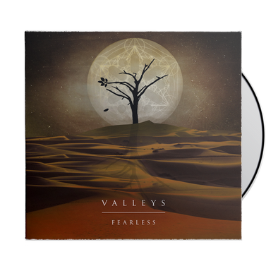 Valleys - "Fearless" Album CD