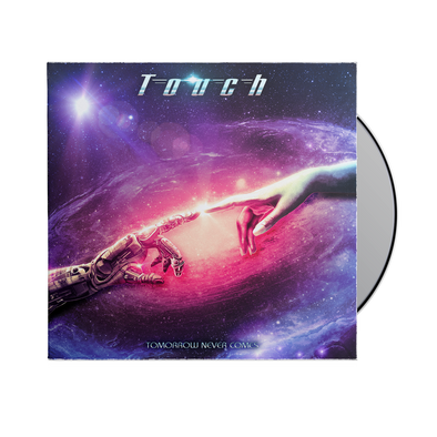 Touch - Tomorrow Never Comes CD