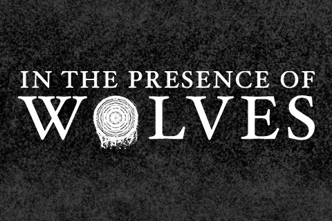 In The Presence Of Wolves