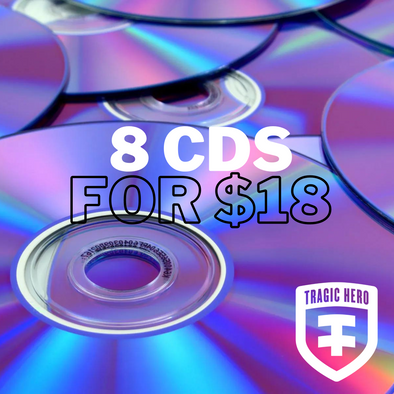 8 Random Tragic Hero CD's for $18