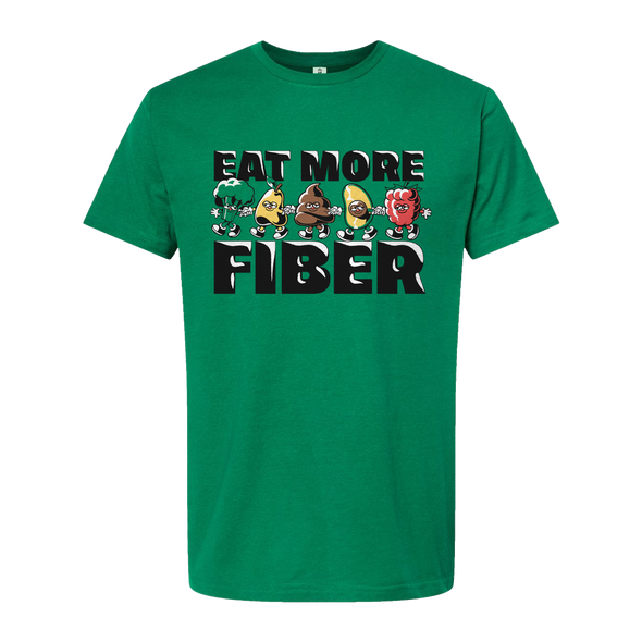 DocSwag's Eat More Fiber T-Shirt (GREEN)