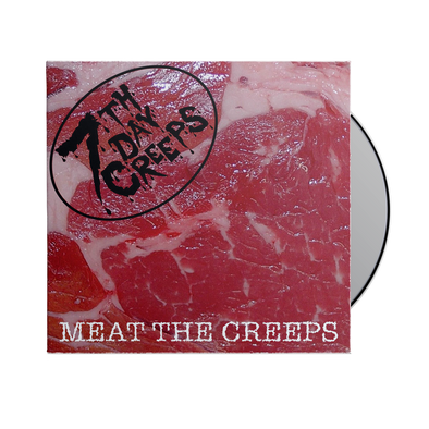 7th Day Creeps - "Meat The Creeps" CD