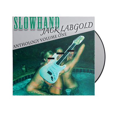 "Slowhand" Jack Labgold - "Anthology Volume One" CD