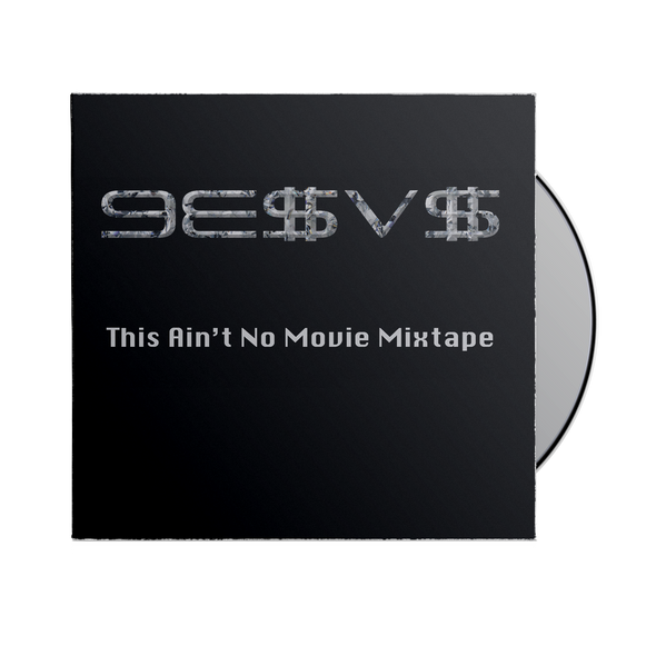 9E$V$ - "This Ain't No Movie Mixtape" CD