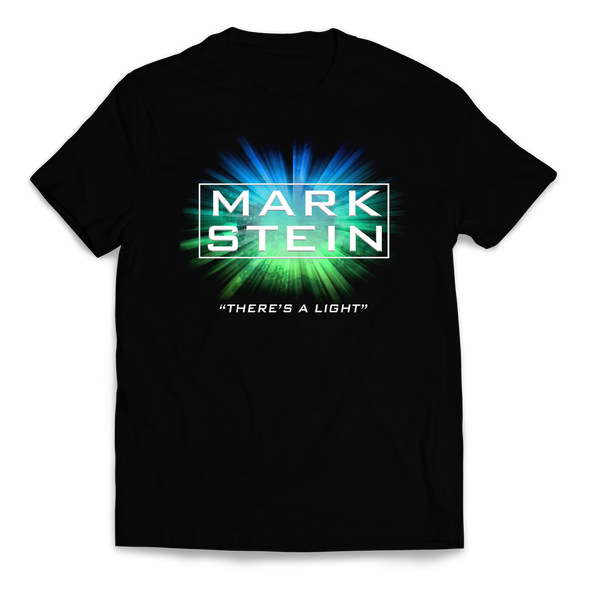 Mark Stein - 'There's A Light' T-Shirt