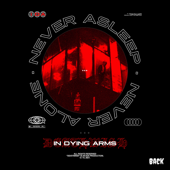 In Dying Arms - NEVER ASLEEP / NEVER ALONE Design