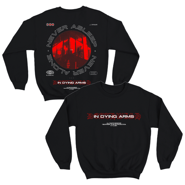 In Dying Arms - NEVER ASLEEP / NEVER ALONE Design