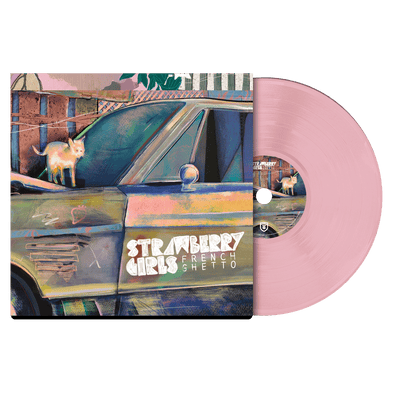 Strawberry Girls - "French Ghetto" Vinyl (Limited Edition Baby Pink)