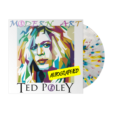 Ted Poley - Modern Art Limited Edition (AUTOGRAPHED) "Splatter" Vinyl