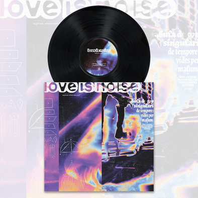 Love Is Noise - Euphoria, Where Were You? - Vinyl LP - Black