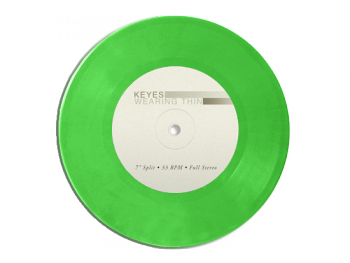 Keyes   Wearing Thin 7" Vinyl  (Wearing Thin) Version