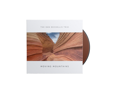 The Dan DeChellis Trio - Moving Mountains CD